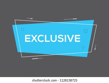 EXCLUSIVE AND BANNER CONCEPT