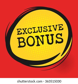Exclusive Bonus label, vector illustration