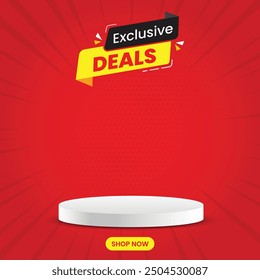 Exclusive deals social media post template with podium. Deals vector template set design. Label, banner, sticker, icon, poster, post. Simple and modern vector illustration with red background