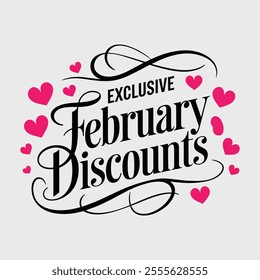 Exclusive February Discounts Typography Design With Love vector.