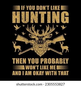 Exclusive Hunting Typography T-Shirt Design 