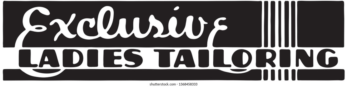 Exclusive Ladies Tailoring - Retro Ad Art Banner