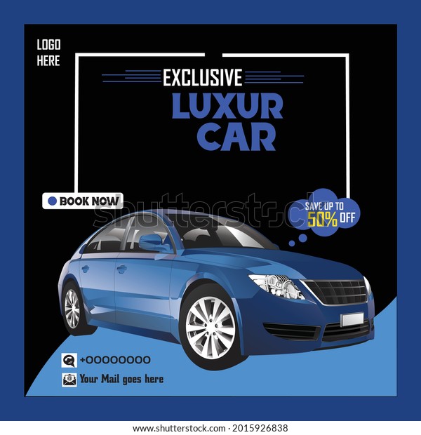 Exclusive luxury car social media post template .\
Social media post for\
car.