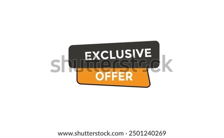 Exclusive Offer button web banner templates. Vector Illustration 