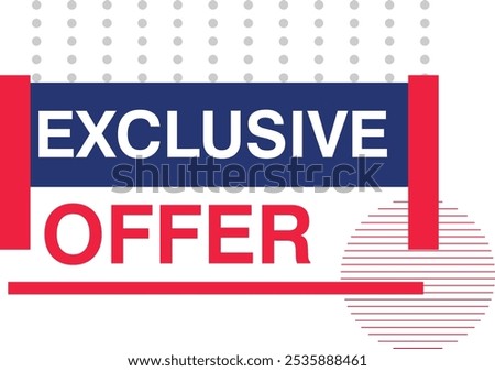 Exclusive Offer limited special payroll extended discount best guranteed premium just now deal shop now reward bonus sale