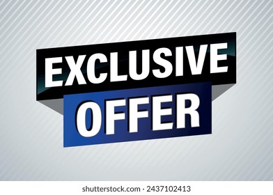 exclusive offer poster banner graphic design icon logo sign symbol social media website coupon

