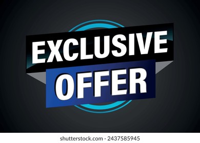 exclusive offer poster banner graphic design icon logo sign symbol social media website coupon

