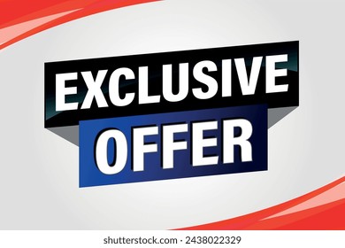 exclusive offer poster banner graphic design icon logo sign symbol social media website coupon

