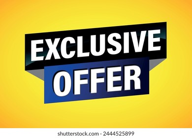 exclusive offer poster banner graphic design icon logo sign symbol social media website coupon

