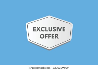 Exclusive offer text Button. Exclusive offer Sign Icon Label Sticker Web Buttons