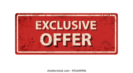 Exclusive offer - vintage rusty metal sign.