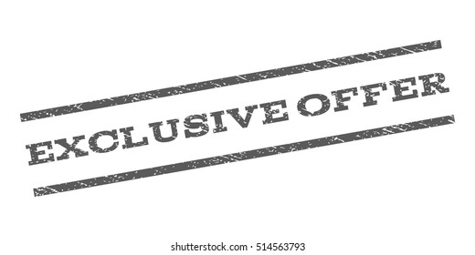 Exclusive Offer watermark stamp. Text tag between parallel lines with grunge design style. Rubber seal stamp with dirty texture. Vector grey color ink imprint on a white background.