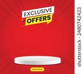 Exclusive Offers social media post with podium and red background. Vector design for social media.