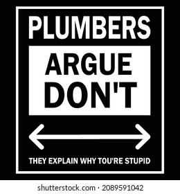 Exclusive Plumber T shirt Design
