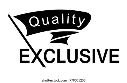 Exclusive quality. White background, flat design, vector.