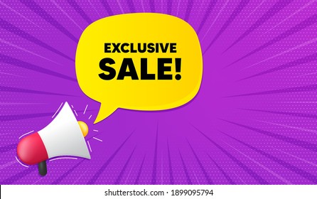 Exclusive Sale. Background with megaphone. Special offer price sign. Advertising Discounts symbol. Megaphone banner. Exclusive sale speech bubble. Loudspeaker background. Vector