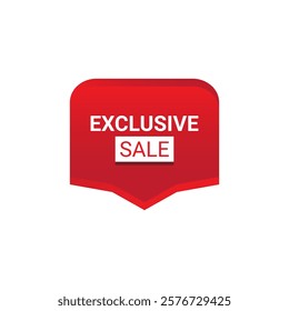 EXCLUSIVE SALE Label, Sticker, Banner, tag, for advertising, promotion, retail, website, graphic design project, app design or online store. Vector design element.