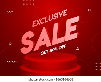 Exclusive Sale Poster Design with 40% Discount offer on Red Podium Abstract Background.