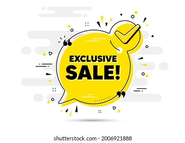 Exclusive Sale text. Check mark chat bubble banner. Special offer price sign. Advertising Discounts symbol. Exclusive sale approved chat message. Checklist background. Vector