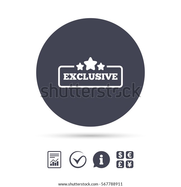 Exclusive sign icon. Special offer with stars\
symbol. Report document, information and check tick icons. Currency\
exchange. Vector