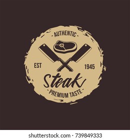 exclusive Steak House vintage Label. Typography letterpress design. With sunbursts, isolated on round grunge background