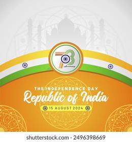 Exclusive Template of 78th Republic of India Independence Day 15 August 2024 Greeting, Banner, Poster, Background. 78th Bharat Ganarajya Anniversary Vector Illustration with Logo