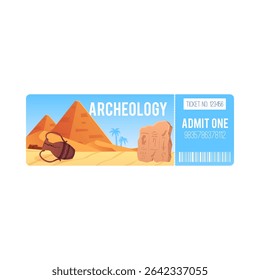 Excursion to archeology excavation in desert. Vector flat ticket design, admit blank. Archaeology digging near ancient Egypt civilization architecture. Cartoon historic explorers, old artifacts, vase