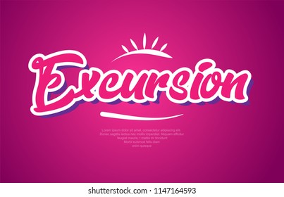 excursion word typography design in pink color suitable for logo, banner or text design