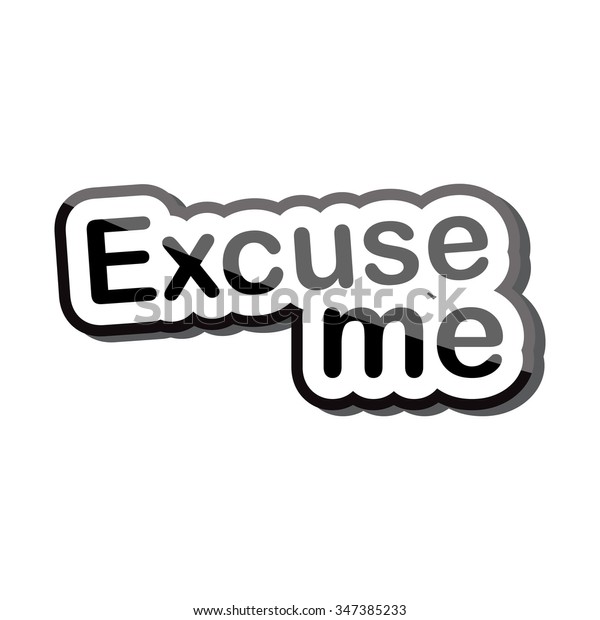 Excuse Me Icon Text Design On Stock Vector Royalty Free