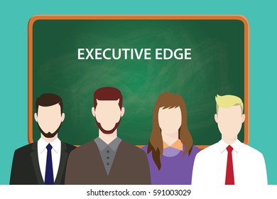 executive edge white text illustration with four people standing in front of green chalkboard