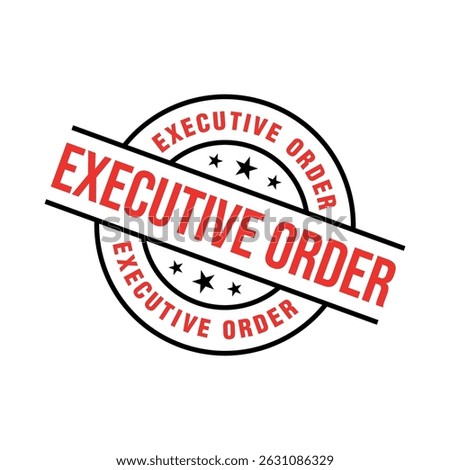 Executive Order Letter Rubber Stamp Template Design