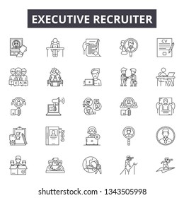 Executive recruiter line icons for web and mobile design. Editable stroke signs. Executive recruiter  outline concept illustrations