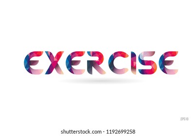 exercise colored rainbow word text suitable for card, brochure or typography logo design