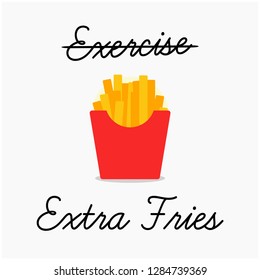 Exercise Extra Fries Pun Poster 