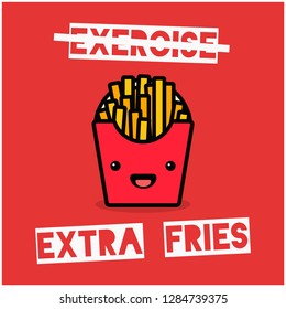 Exercise Extra Fries Pun Poster 