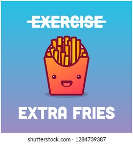Exercise Extra Fries Pun Poster 