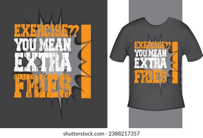 " Exercise " Typography T-shirt design quote on black background, Lettering for clothing ready to print, Cool modern T-shirt typography, vector