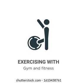 Exercising with gymnastic ball glyph icon vector on white background. Flat vector exercising with gymnastic ball icon symbol sign from modern gym and fitness collection for mobile concept and web apps