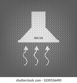 Exhaust hood. Range hood. Kitchen ventilation sign. Vector. White knitted icon on gray knitted background. Isolated.