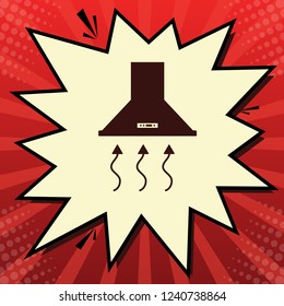 Exhaust hood. Range hood. Kitchen ventilation sign. Vector. Dark red icon in lemon chiffon shutter bubble at red popart background with rays.