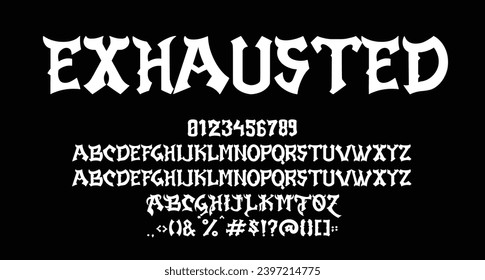 Exhausted Blackletter display font Best Alphabet Alphabet Brush Script Logotype Font lettering handwritten