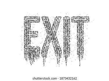 Salir del diseño de la ilustración vectorial del póster de texto de partículas caligráficas.