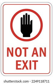 Exit and not an exit sign and labels