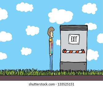 Exit outdoor / Feeling trapped