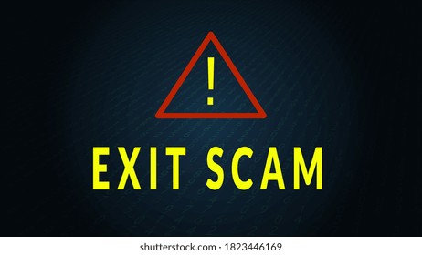 Exit scam text with warning sign. Fraudulent avoidance of financial obligations. Vector 10.