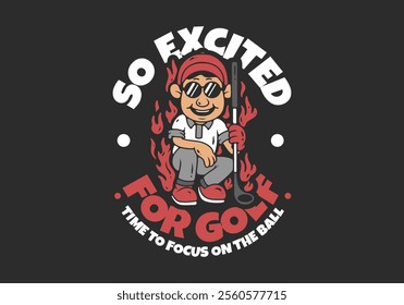 So exited for golf. Golf boy character with fire flame illustration design. red white grey colors