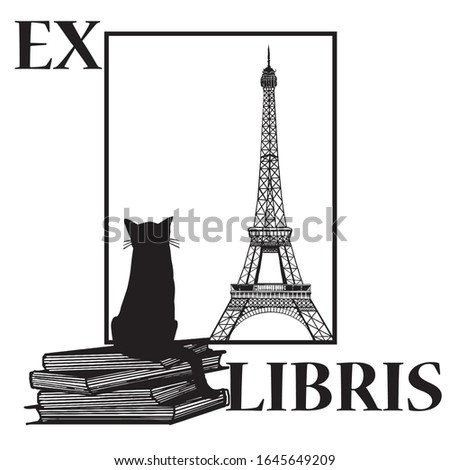 Ex-libris (book sign). A black cat sitting on a stack of books looking at the Eiffel Tower through the window. Vector hand made illustration in engraving style isolated on white.