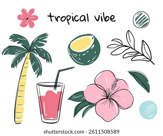Exotic collection. Summertime tropical doodles. Hand drawn summer simple style set. Palm trees, tropical flowers, cocktail. 