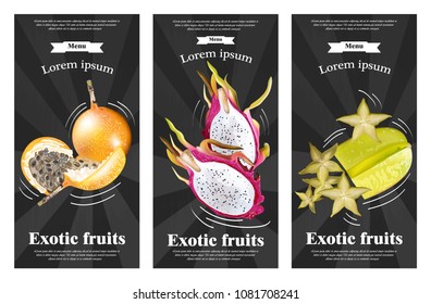 Exotic fruits banners set Vector realistic. Dragon fruit, granadilla, passion fruits, starfruit, physalis black backgrounds