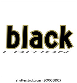 Exotic and nice black edition